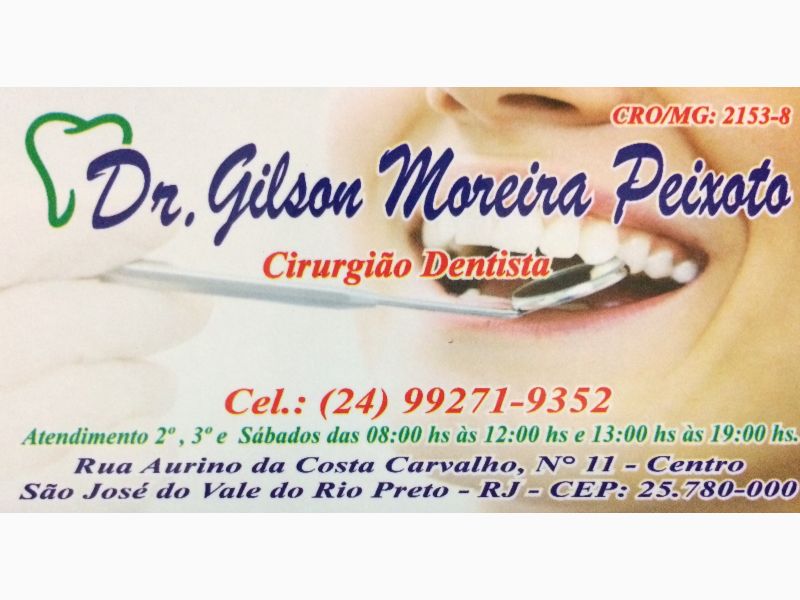 DR. GILSON MOREIRA PEIXOTO CIRURGIÃO DENTISTA